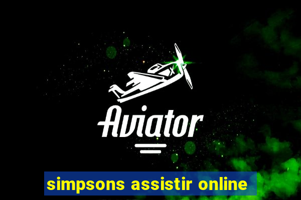 simpsons assistir online