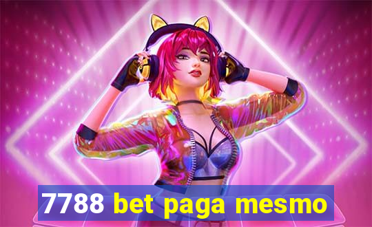 7788 bet paga mesmo