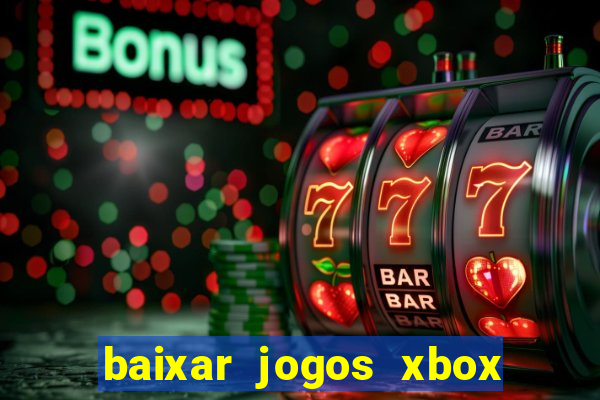 baixar jogos xbox 360 lt