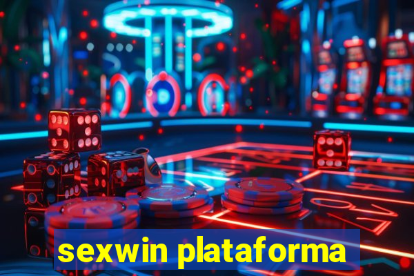 sexwin plataforma