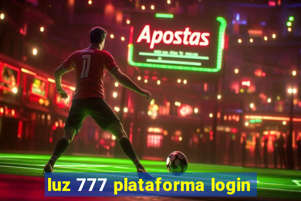 luz 777 plataforma login