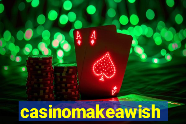 casinomakeawish