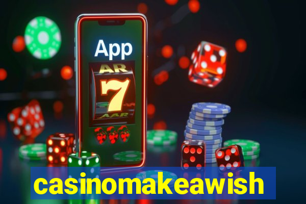 casinomakeawish