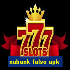 nubank falso apk