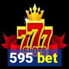 595 bet