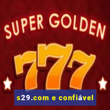 s29.com e confiável