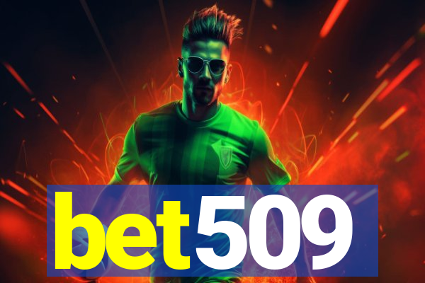 bet509