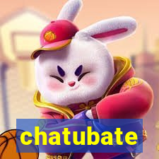 chatubate