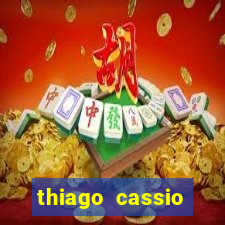 thiago cassio santos walmsley de lucena