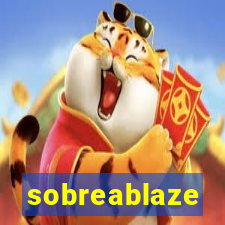 sobreablaze