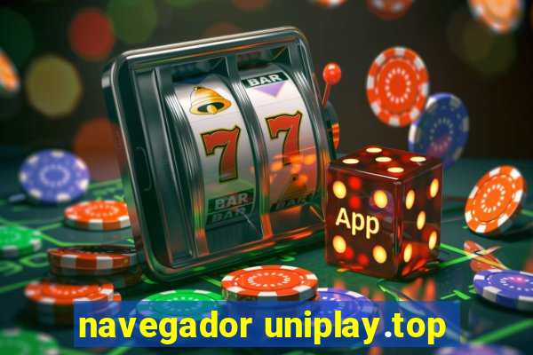 navegador uniplay.top