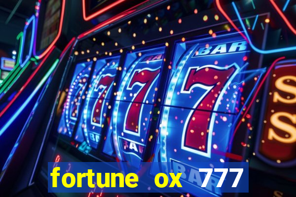 fortune ox 777 fortuna 77