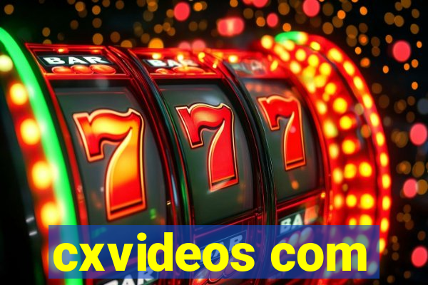 cxvideos com