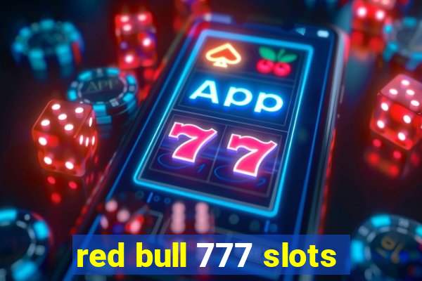 red bull 777 slots