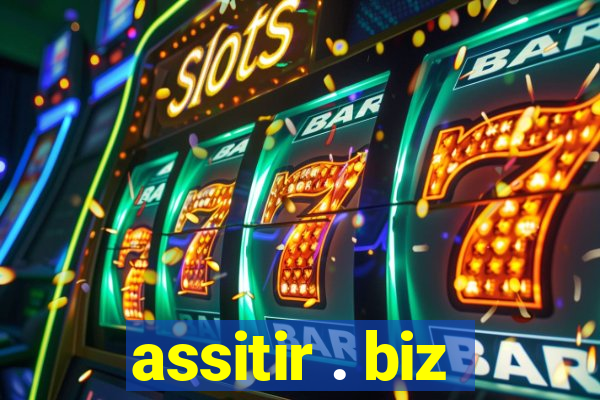 assitir . biz