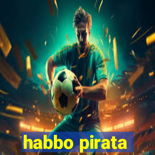 habbo pirata