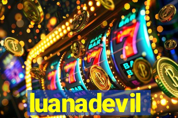 luanadevil