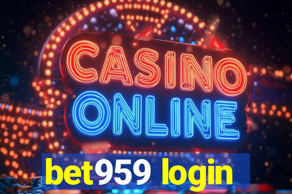 bet959 login