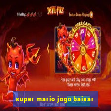 super mario jogo baixar