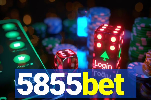 5855bet