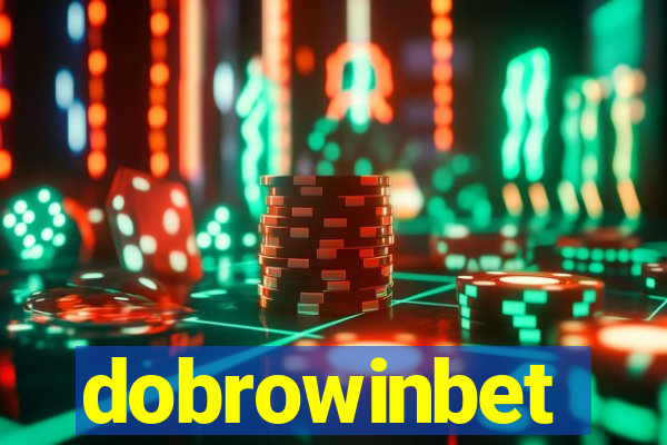 dobrowinbet