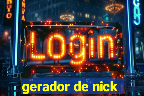 gerador de nick