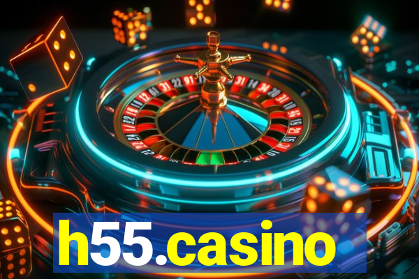 h55.casino