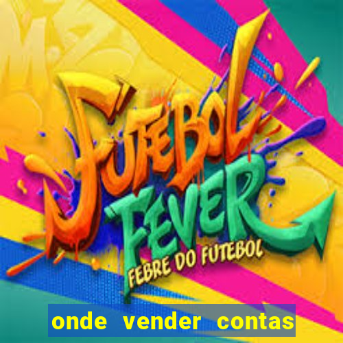 onde vender contas de jogos