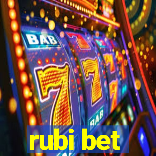 rubi bet