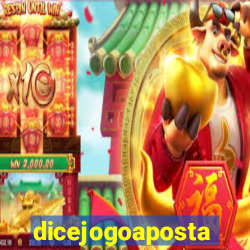 dicejogoaposta