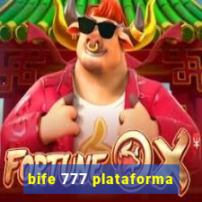 bife 777 plataforma