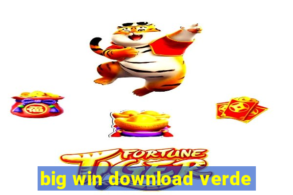 big win download verde