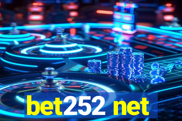 bet252 net