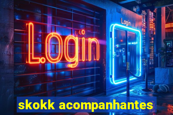 skokk acompanhantes