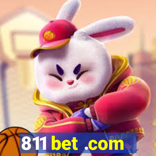 811 bet .com