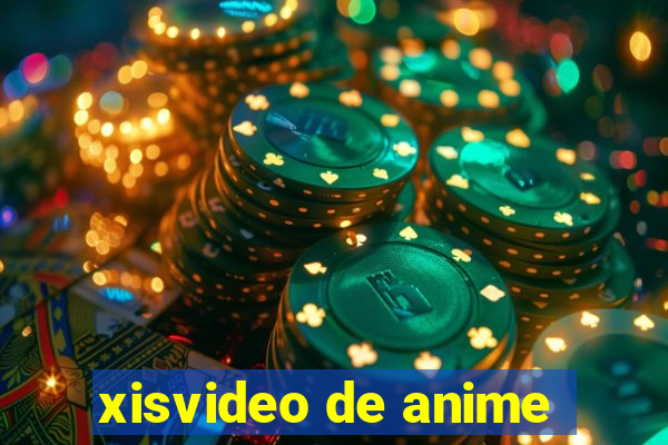 xisvideo de anime