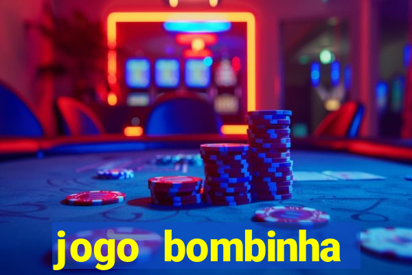 jogo bombinha ganhar dinheiro