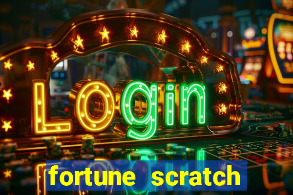 fortune scratch life paga mesmo