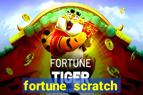 fortune scratch life paga mesmo