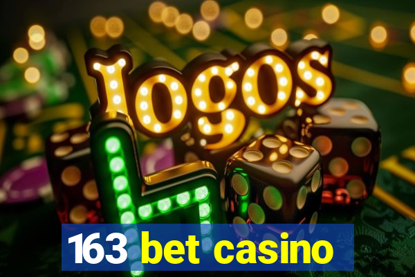 163 bet casino