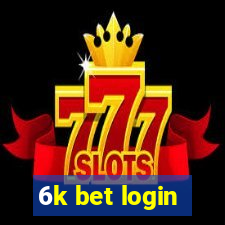 6k bet login