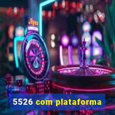 5526 com plataforma