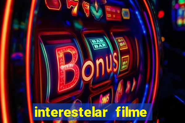 interestelar filme completo dublado telegram interestelar