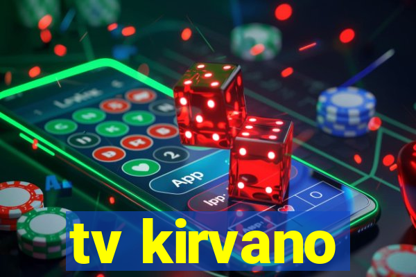 tv kirvano