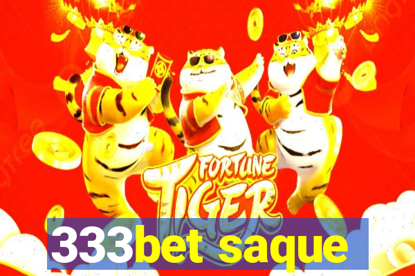 333bet saque