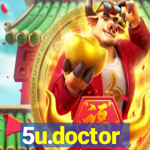 5u.doctor