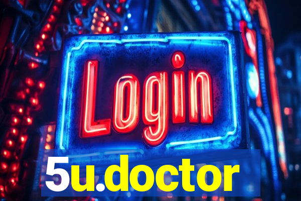 5u.doctor