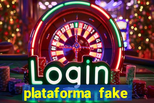 plataforma fake para jogar