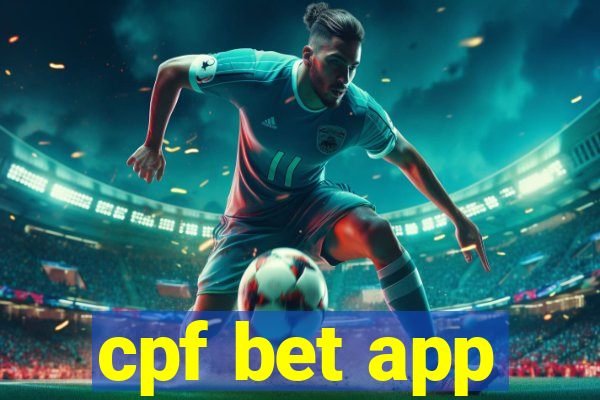 cpf bet app