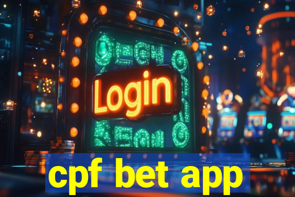 cpf bet app